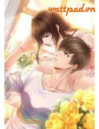 Chồng Yêu Siêu Nuông Chiều Tôi