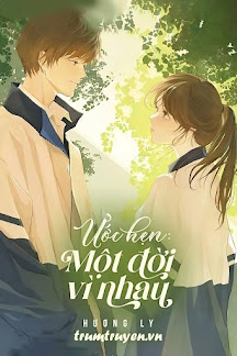 Ước Hẹn: Một Đời Vì Nhau