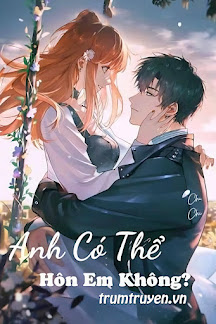 Anh Có Thể Hôn Em Không?