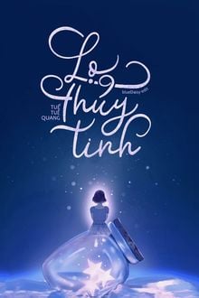 Lọ Thuỷ Tinh - Giang Miểu