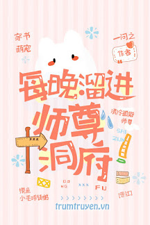 Mỗi Đêm Đi Đến Động Phủ Của Sư Tôn