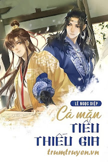 Cá Mặn Tiểu Thiếu Gia