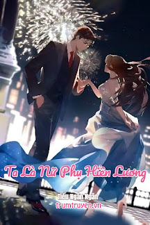 Ta Là Nữ Phụ Hiền Lương