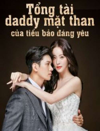 Tổng tài daddy mặt than của tiểu bảo đáng yêu
