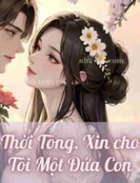 Thời Tống, Xin cho Tôi Một Đứa Con