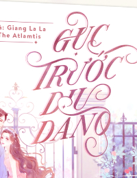 Gục Trước Dịu Dàng - Hạ Diên Tiêu (FULL)