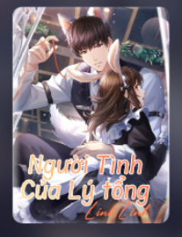 Người Tình Của Quý Tổng (Em Muốn Thành Vợ Anh, Khó Đến Thế Sao) - Thư Vãn