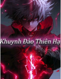 Khuynh Đảo Thiên Hạ - Tả Tiểu Đa (FULL)