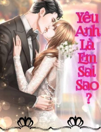 Yêu Anh Là Em Sai Sao - Lam Như Kiều