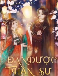 Đan Dược Thần Sư - Mộ Như Nguyệt