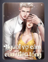 Người Vợ Câm Của Tiêu Tổng