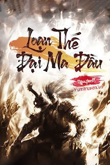 Loạn Thế Đại Ma Đầu - Thiên Hoàng