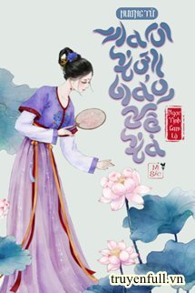 Nương Tử Mau Tới Bảo Vệ Ta - Ngọc Tịnh Cam Lộ