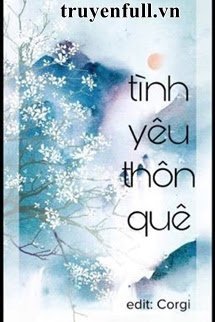 Tình Yêu Thôn Quê - Lâm Đông Đông