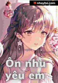 Ôn nhu yêu em